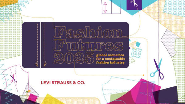 Fashion Futures 2025: Global scenarios for a sustainable fashion industry